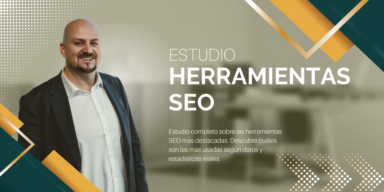 Estudio de las Mejores Herramientas SEO. Análisis de Búsqueda y Tendencias