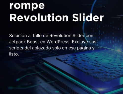 Jetpack Boost rompe Revolution Slider y cómo arreglarlo