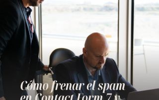 Cómo frenar el spam en Contact Form 7 y reforzar WordPress